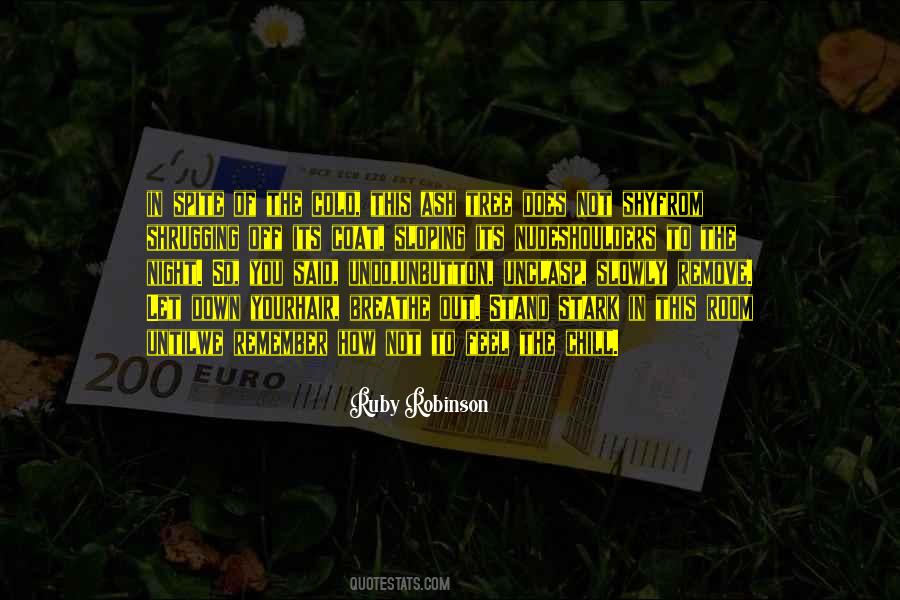 Cold Out Quotes #342718 Cold Out Quotes #342718