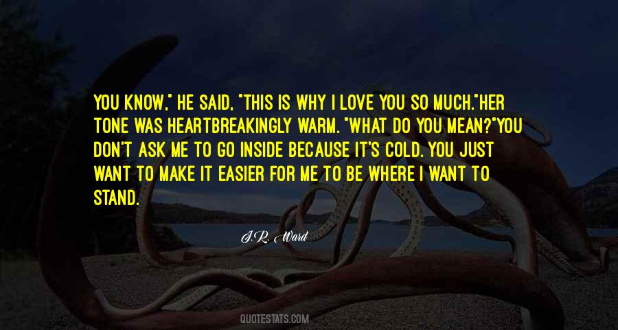 Cold Outside Warm Inside Quotes #1501684