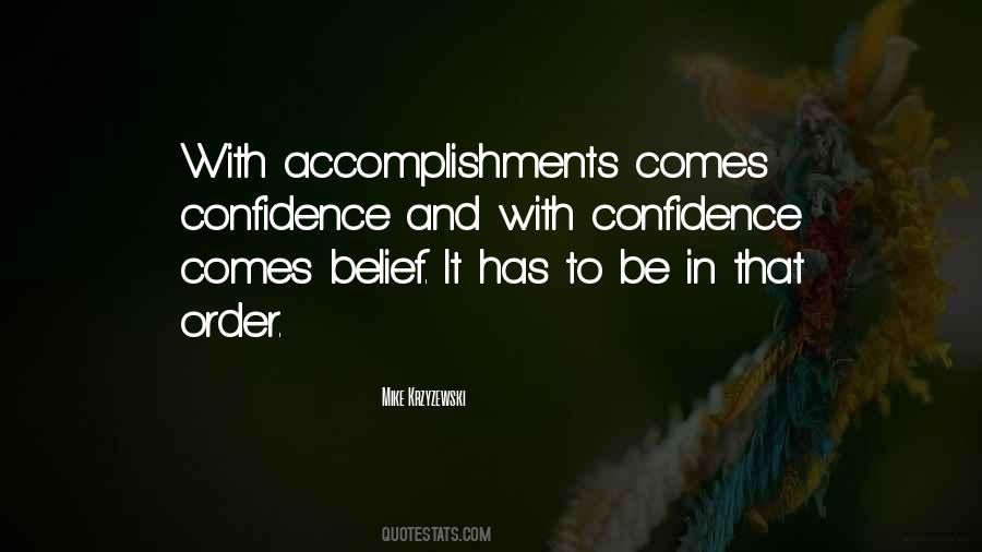Belief Confidence Quotes #501612
