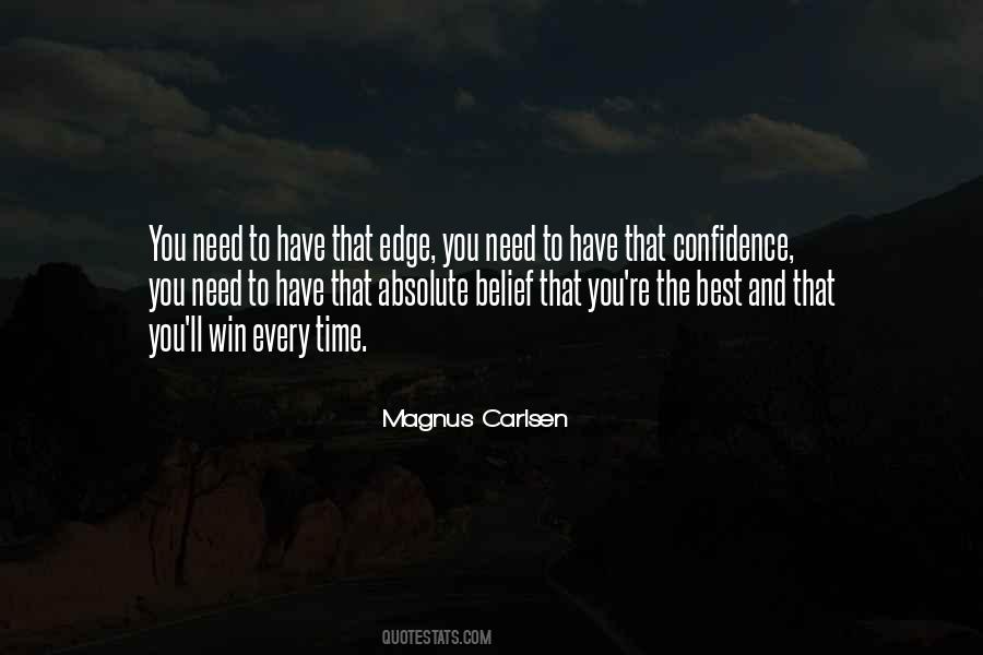 Belief Confidence Quotes #735466