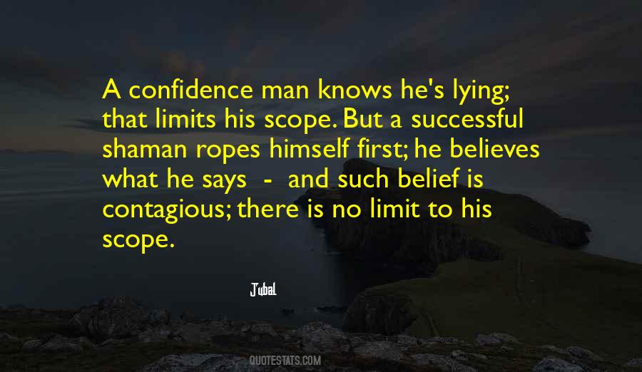 Belief Confidence Quotes #769027