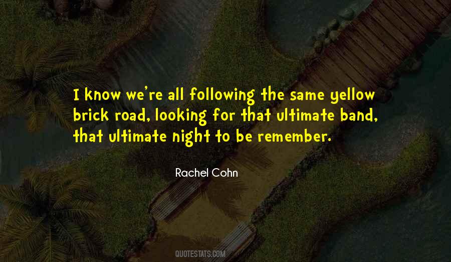Yellow Brick Quotes #1802523