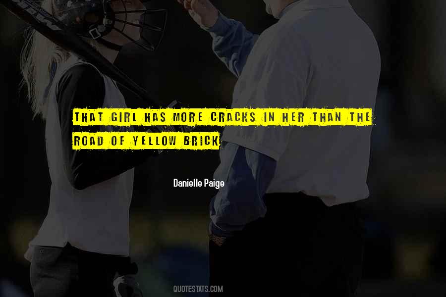 Yellow Brick Quotes #727659