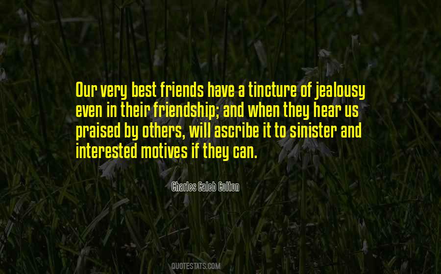 Friendship Jealousy Quotes #417588