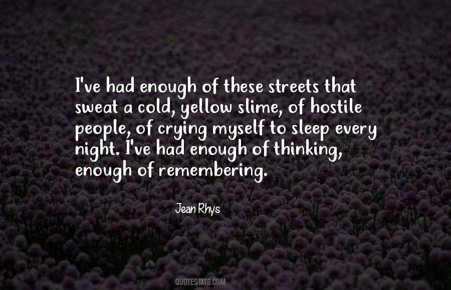 Cold Streets Quotes #1382267