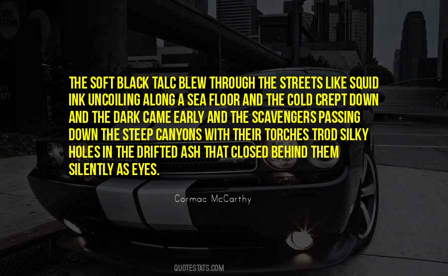 Cold Streets Quotes #1593872