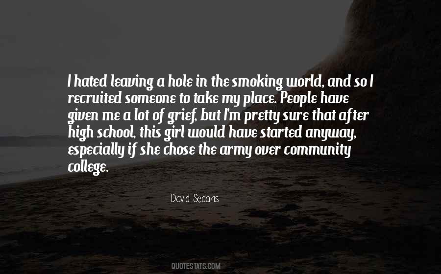 Quotes About Leaving College #1390113