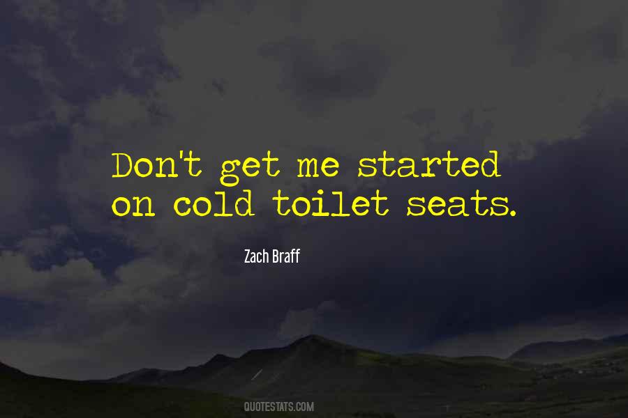 Cold Toilet Seat Quotes #421110