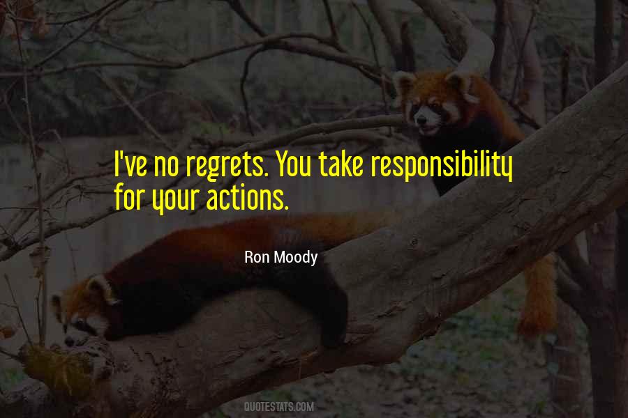 Take Responsibility For Your Actions Quotes #345320
