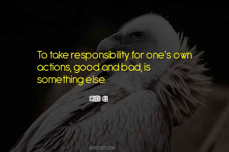 Take Responsibility For Your Actions Quotes #39492