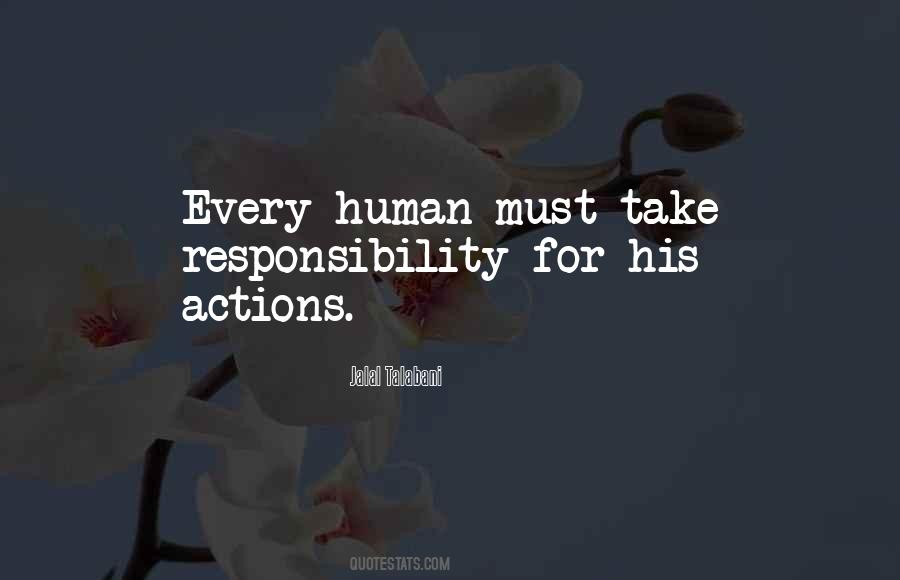 Take Responsibility For Your Actions Quotes #874981