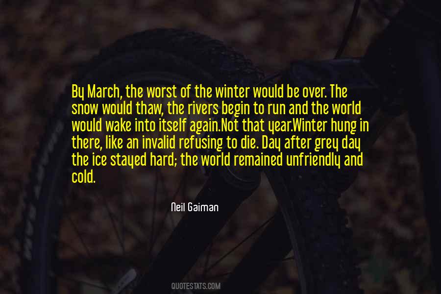 Cold Winter Day Quotes #337195