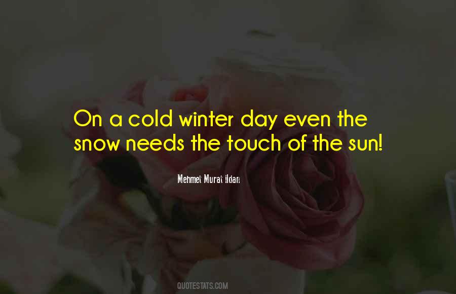 Cold Winter Day Quotes #88513