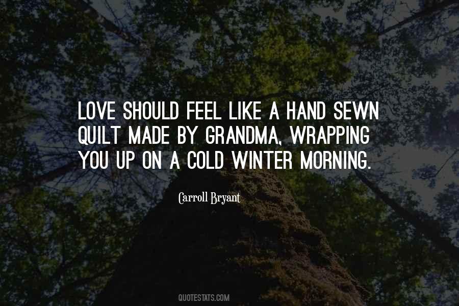Cold Winter Morning Quotes #405267