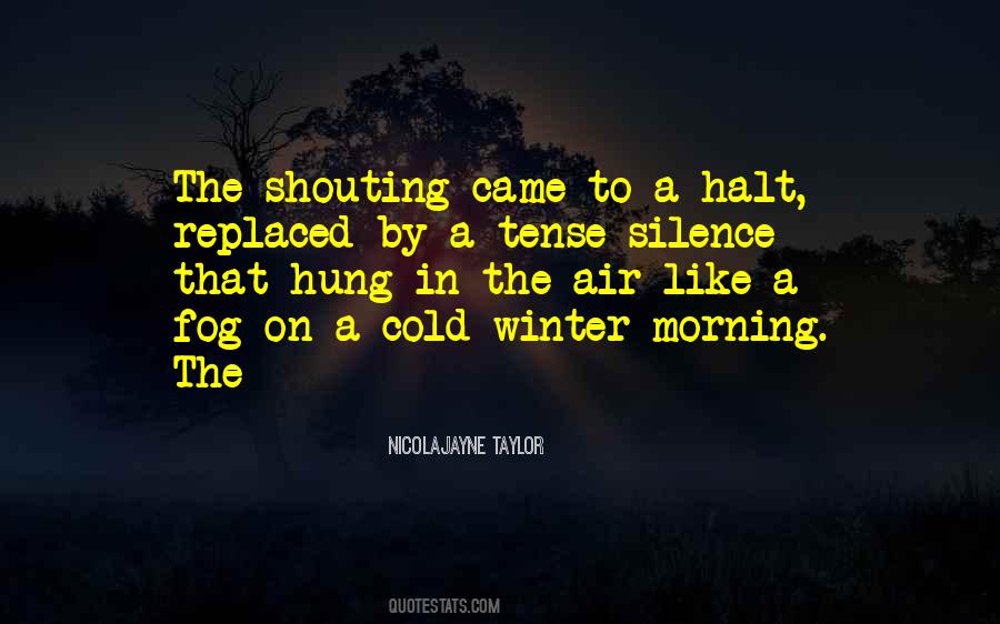 Cold Winter Morning Quotes #804008