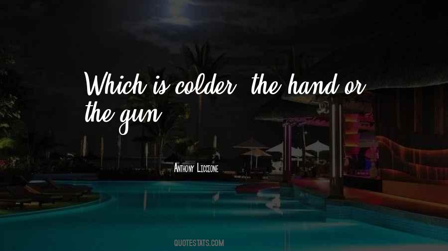 Colder Quotes #827807