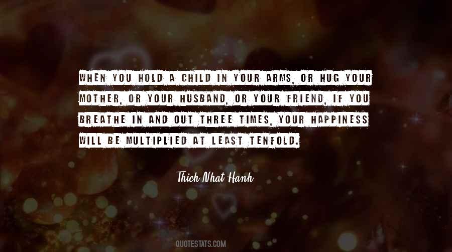 Hug Your Child Quotes #1822092