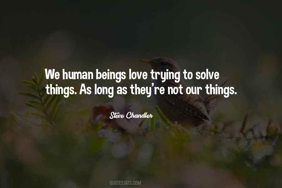 We Human Quotes #1803893