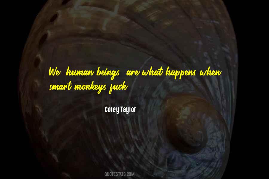 We Human Quotes #1807114