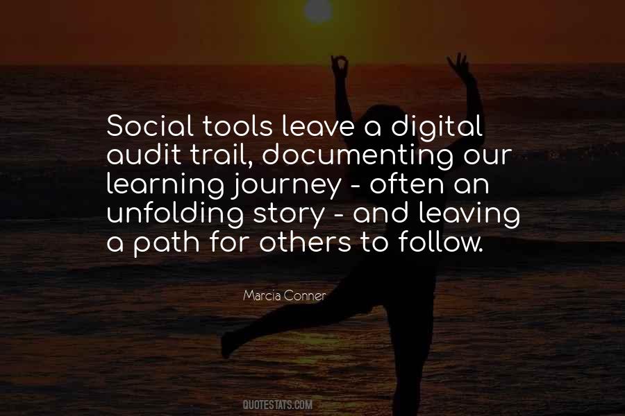 Quotes About Leaving A Trail #1785410