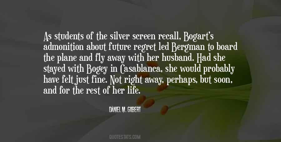Regret The Life Quotes #179101