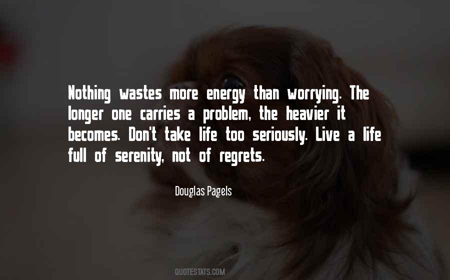 Regret The Life Quotes #281115