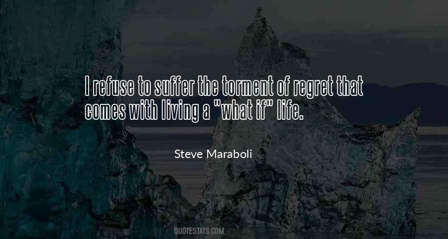 Regret The Life Quotes #382423