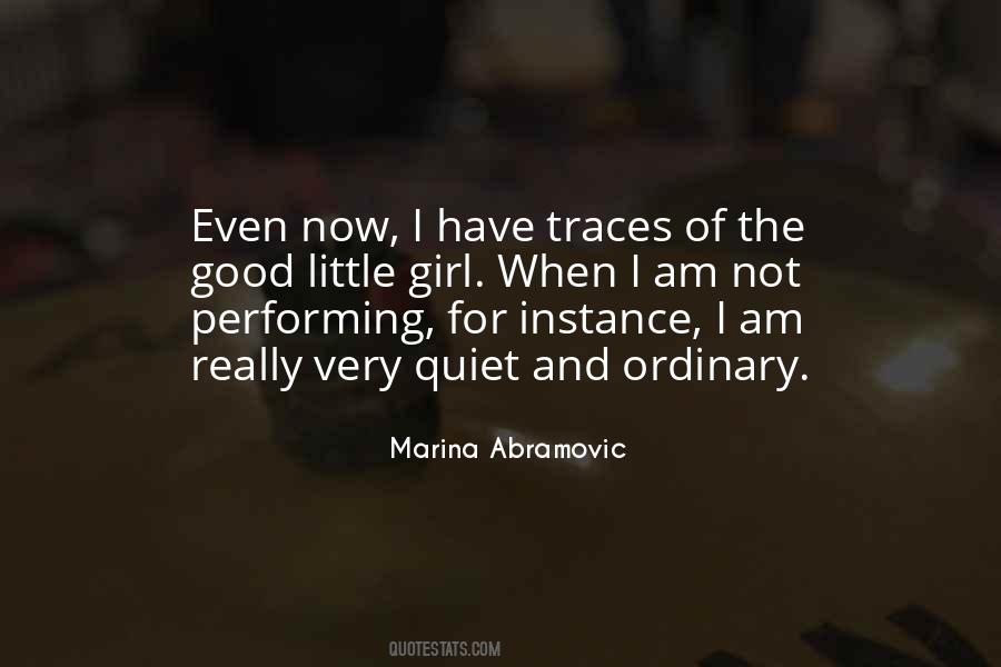 Girl I Am Quotes #106318