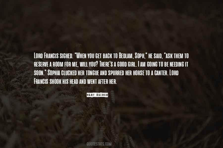 Girl I Am Quotes #1383708