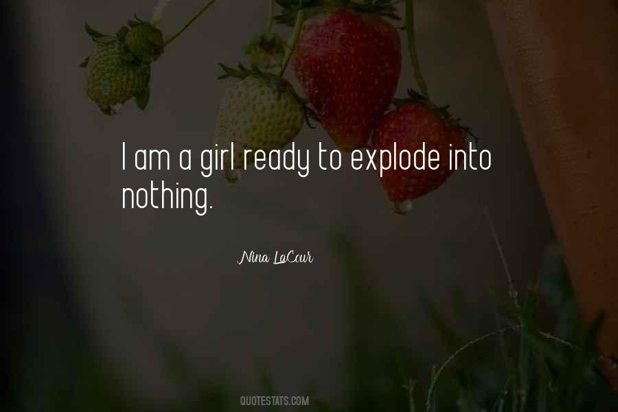 Girl I Am Quotes #19012