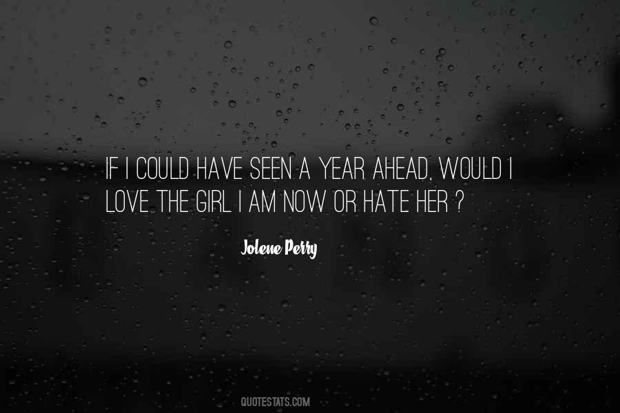 Girl I Am Quotes #433458