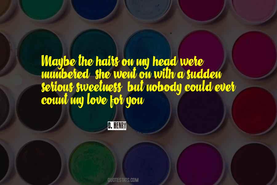 Annelle Kirsten Quotes #1317219