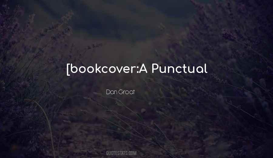 Be Punctual Quotes #512347