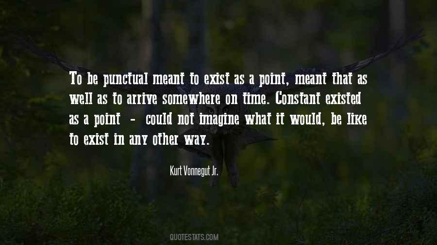 Be Punctual Quotes #912577