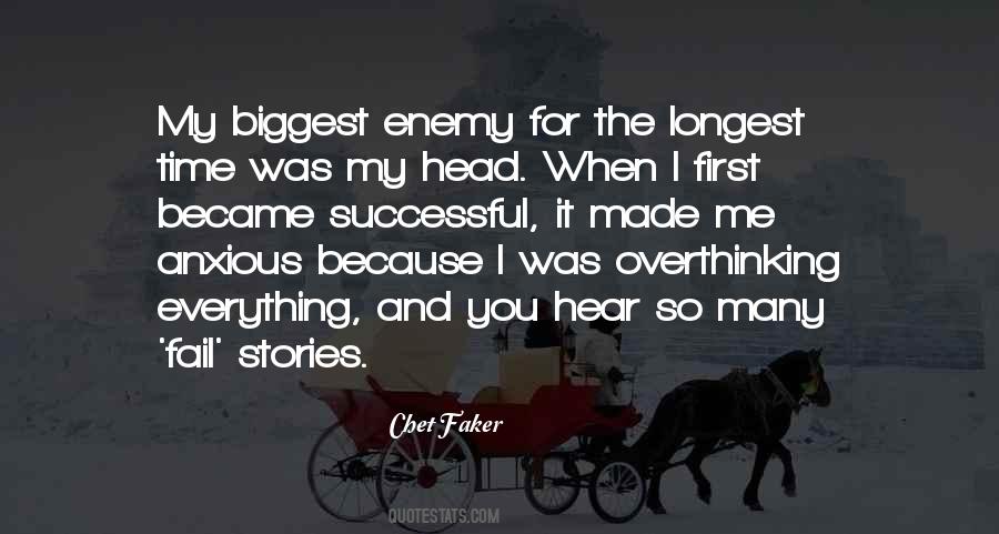 Biggest Enemy Quotes #1506987