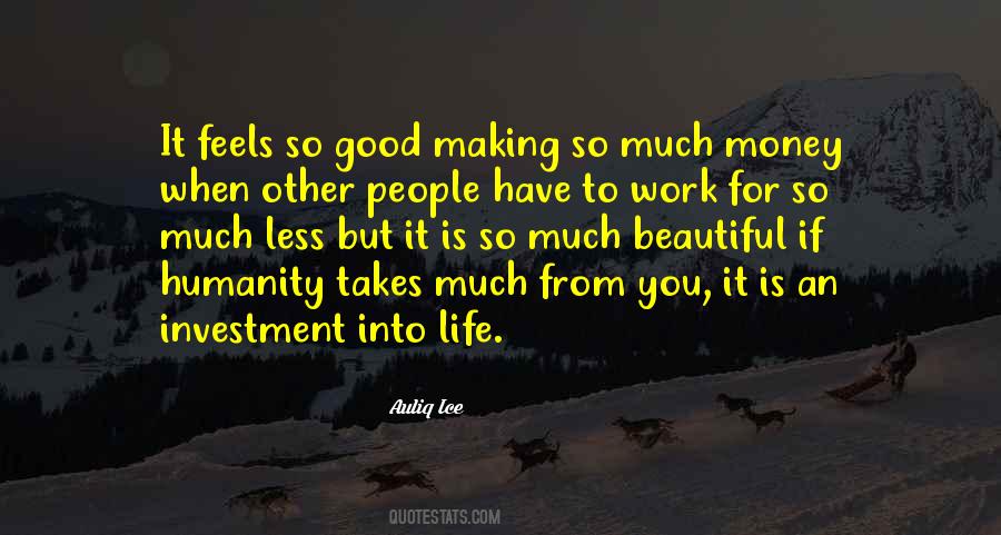 Life S Investment Quotes #103465