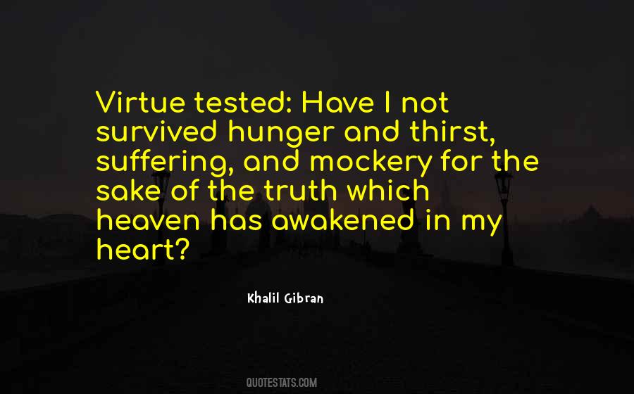 Thirst And Hunger Quotes #1359028