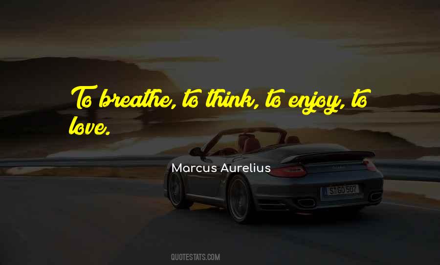 Breathe To Quotes #1671578