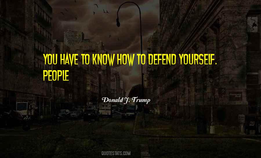 Defend You Quotes #33127