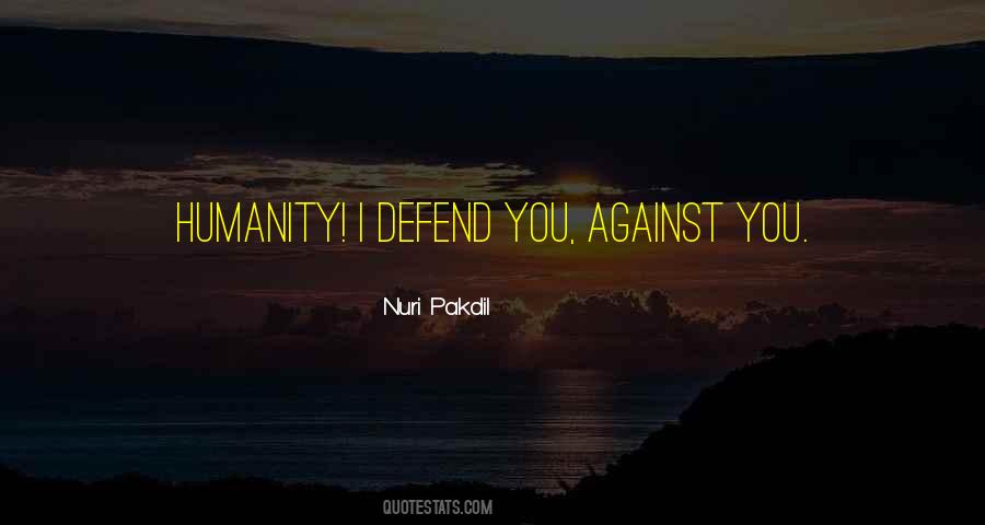 Defend You Quotes #708959