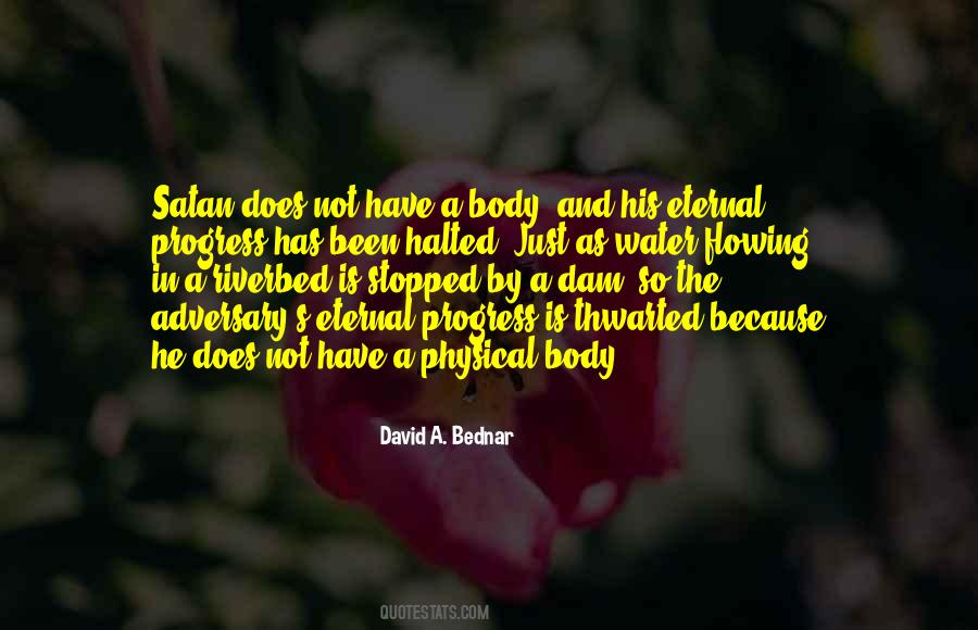 Body That Has Been In Water Quotes #242800