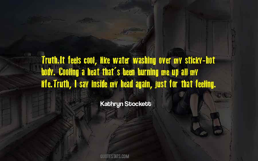 Body That Has Been In Water Quotes #818070