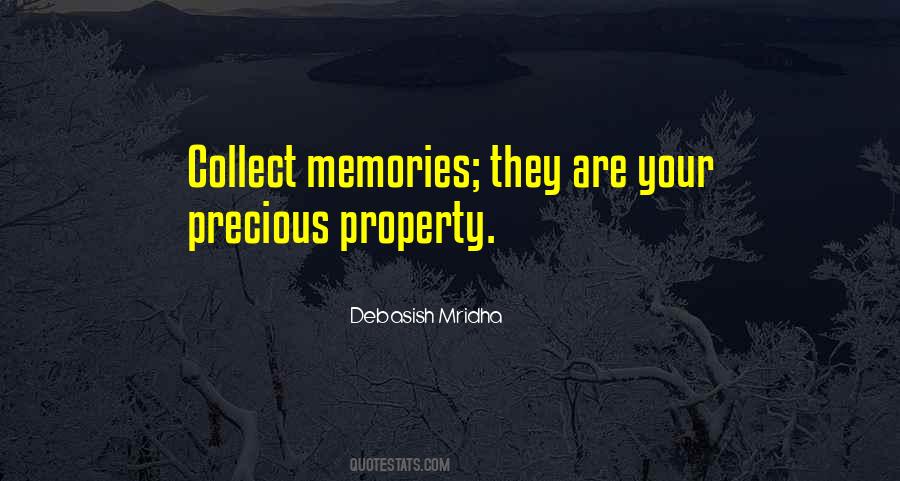 Collect Memories Quotes #1184223