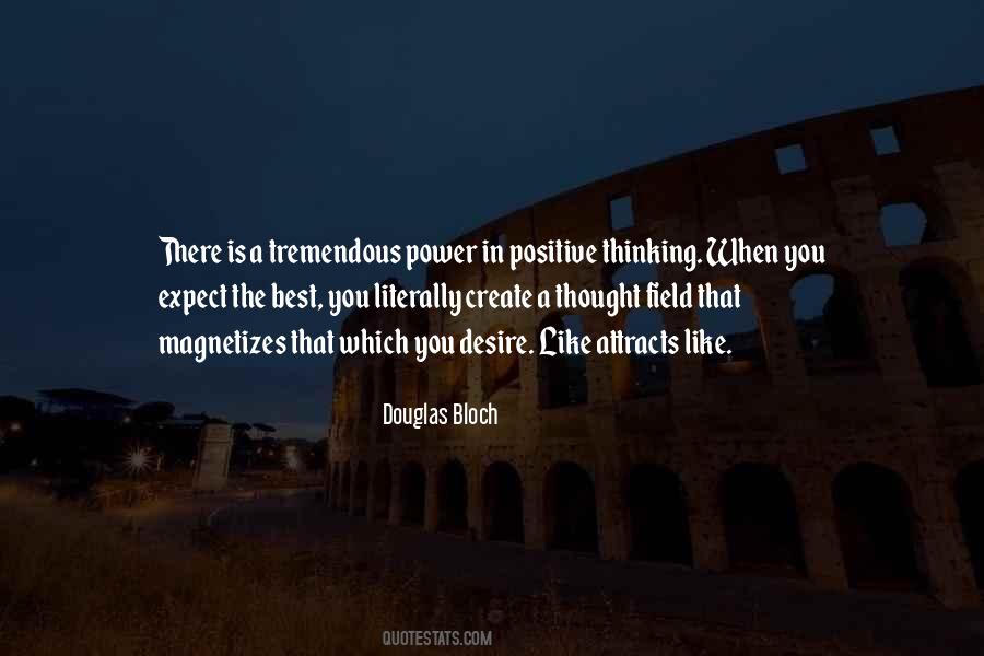 Quotes About The Power Of Positive Thought #212562