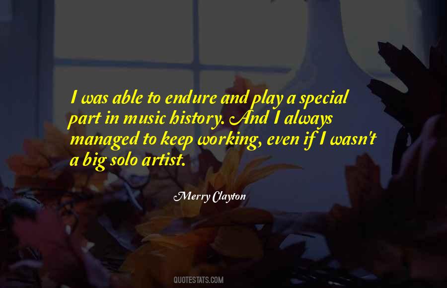 Solo Artist Quotes #1506403
