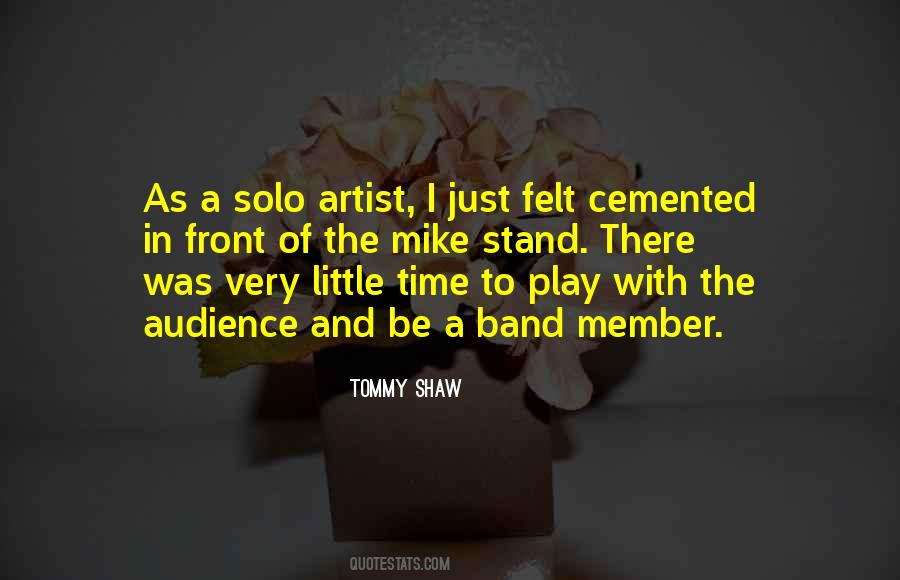 Solo Artist Quotes #1526867