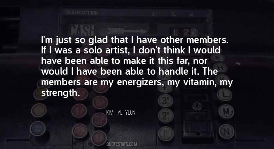 Solo Artist Quotes #441624