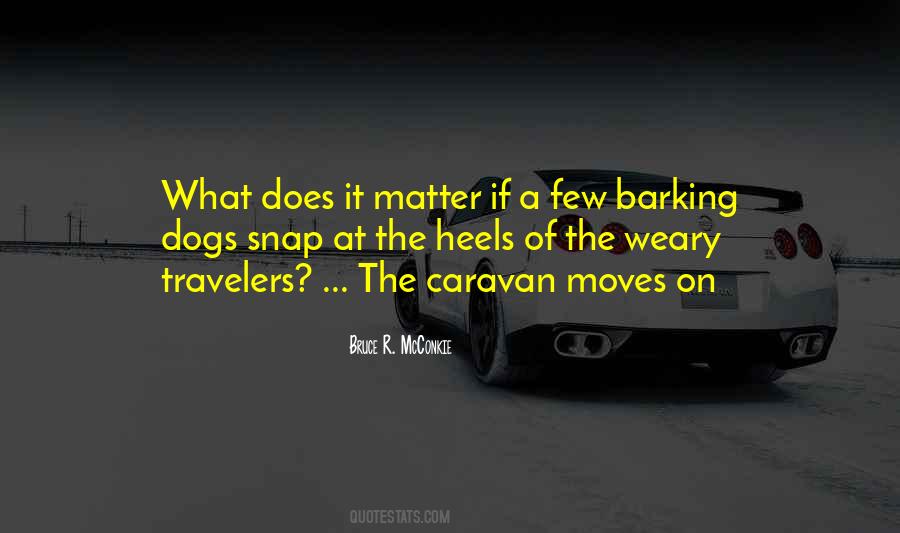 Weary Travelers Quotes #945376