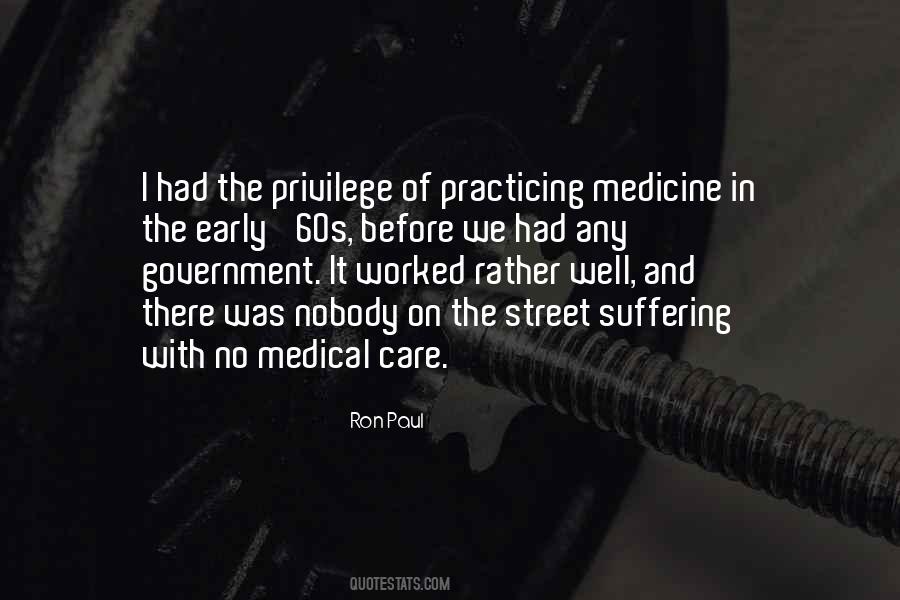 Early Medicine Quotes #1683266