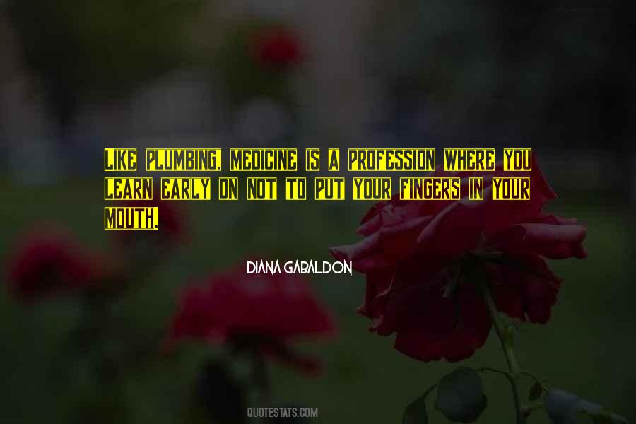 Early Medicine Quotes #285929